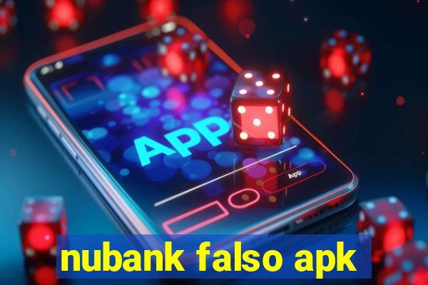 nubank falso apk