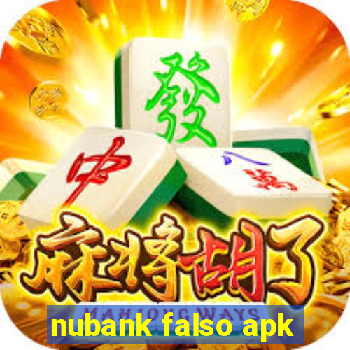 nubank falso apk