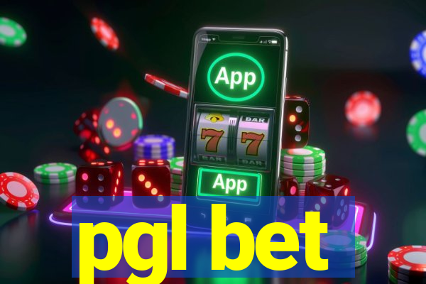 pgl bet