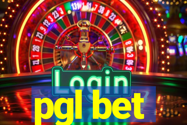 pgl bet