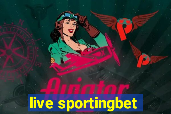 live sportingbet