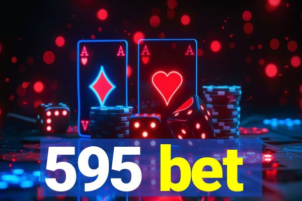 595 bet