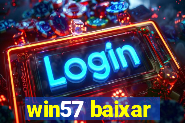 win57 baixar