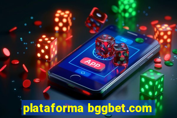 plataforma bggbet.com