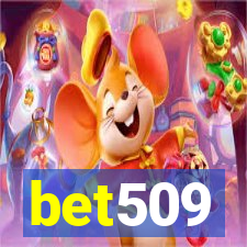 bet509