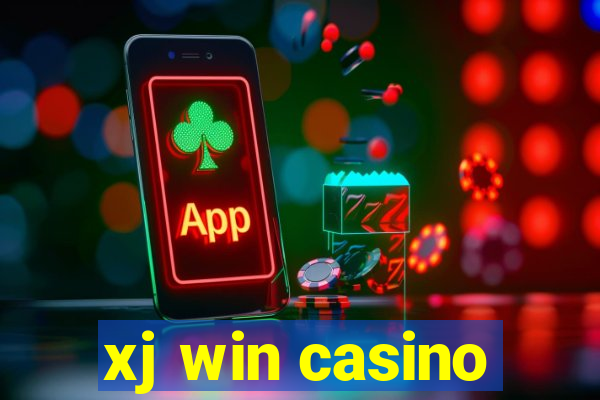 xj win casino