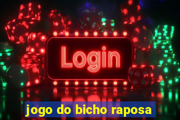 jogo do bicho raposa