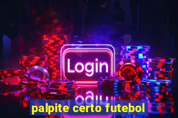 palpite certo futebol