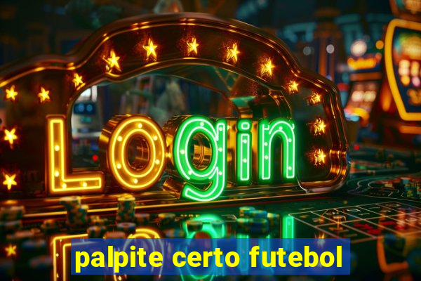 palpite certo futebol