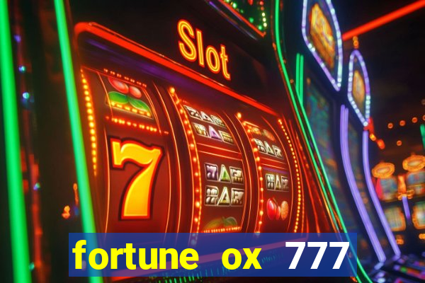 fortune ox 777 fortuna 77