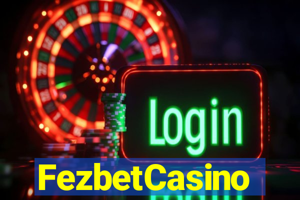 FezbetCasino