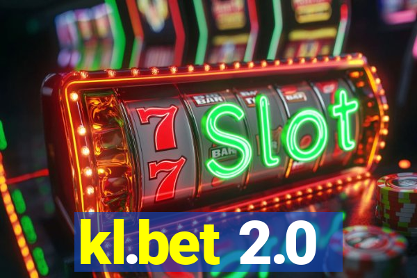 kl.bet 2.0