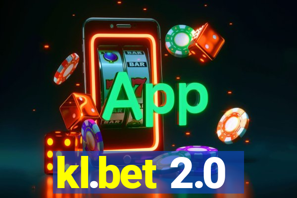 kl.bet 2.0