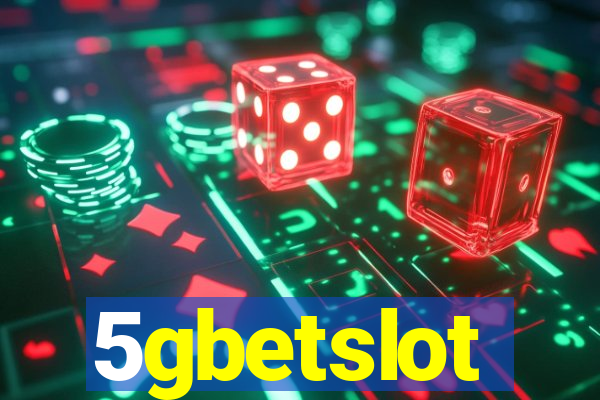 5gbetslot