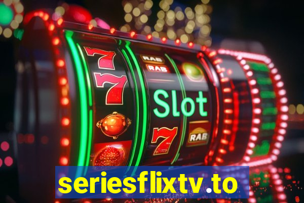 seriesflixtv.to