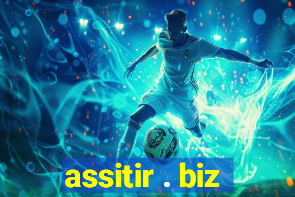 assitir . biz