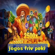 jogos friv poki