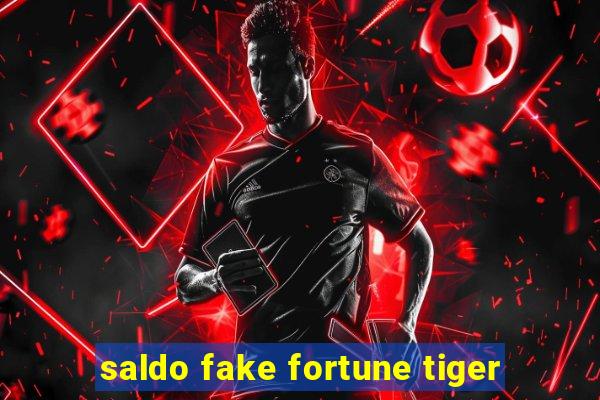 saldo fake fortune tiger