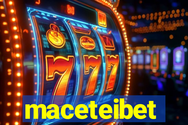 maceteibet