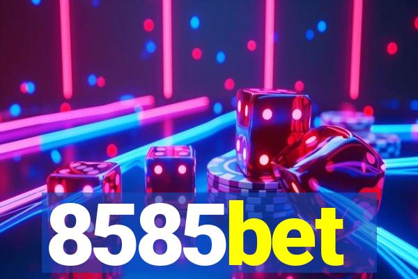 8585bet