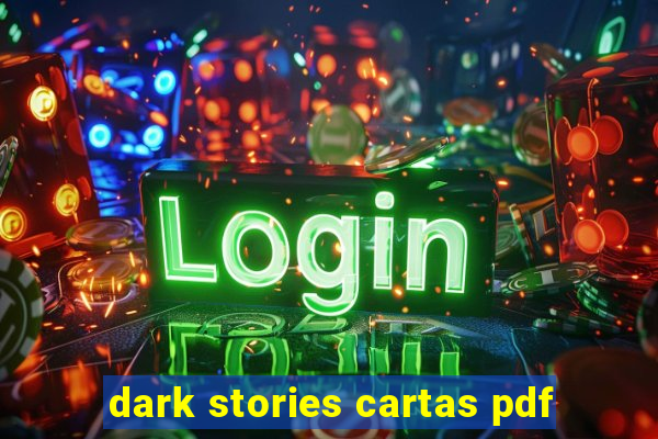 dark stories cartas pdf