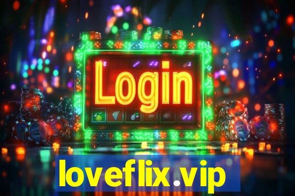 loveflix.vip