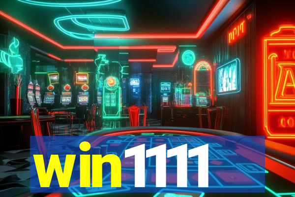 win1111