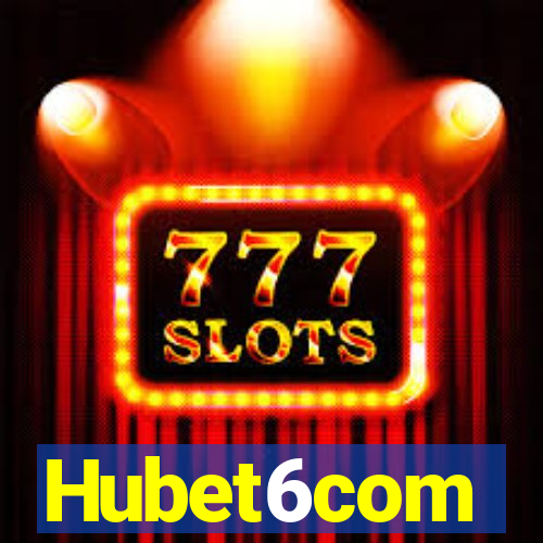 Hubet6com