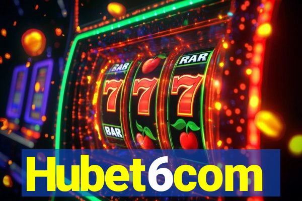 Hubet6com