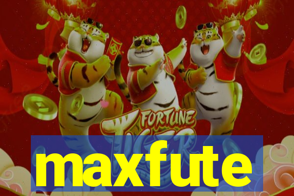 maxfute