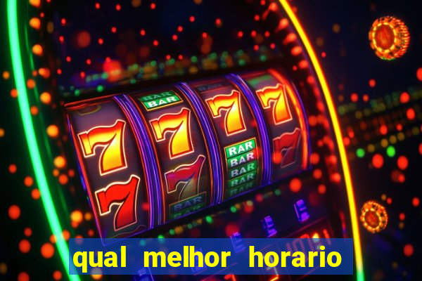 qual melhor horario para jogar big bass bonanza