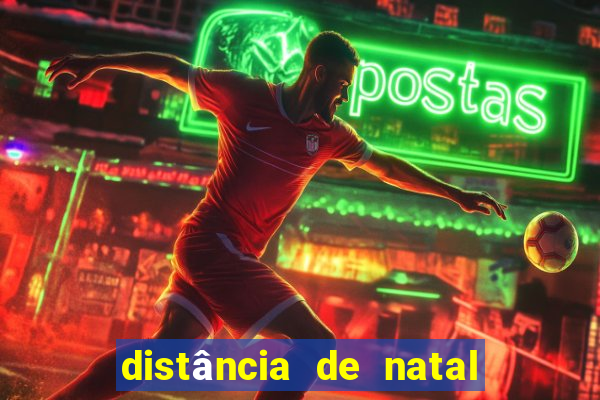 distância de natal a porto de galinhas