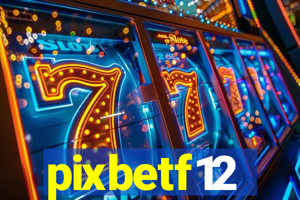 pixbetf12