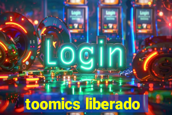 toomics liberado