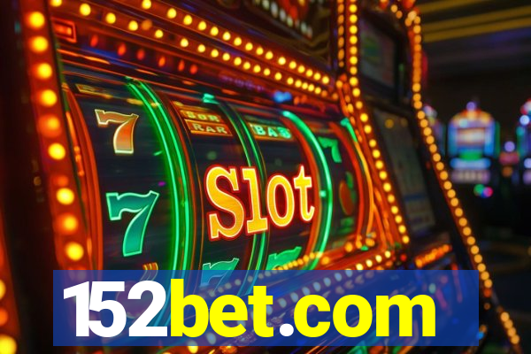 152bet.com