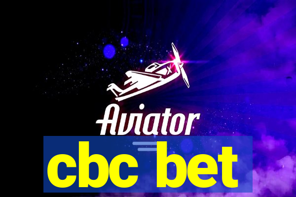 cbc bet