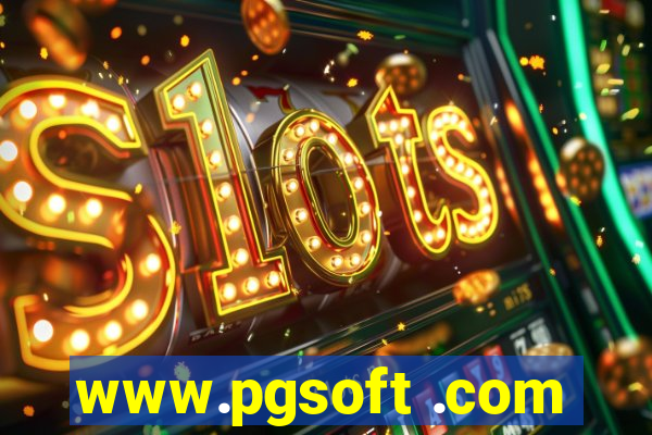 www.pgsoft .com