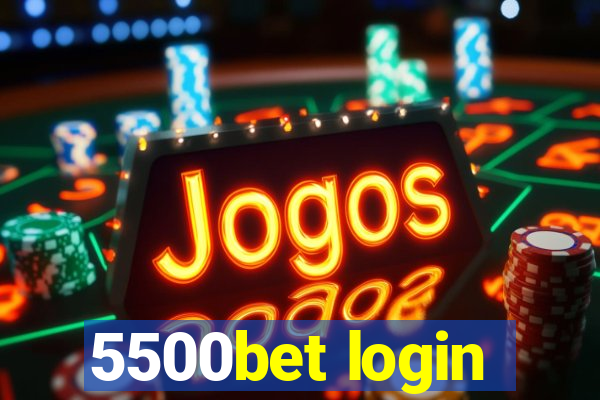 5500bet login