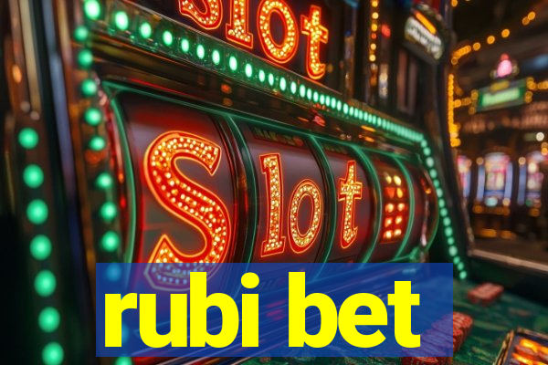 rubi bet