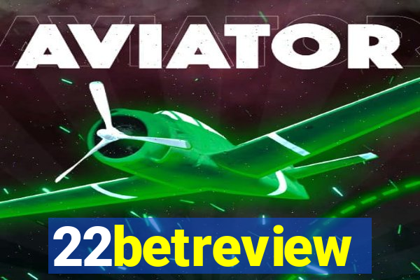 22betreview