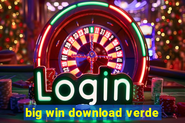 big win download verde