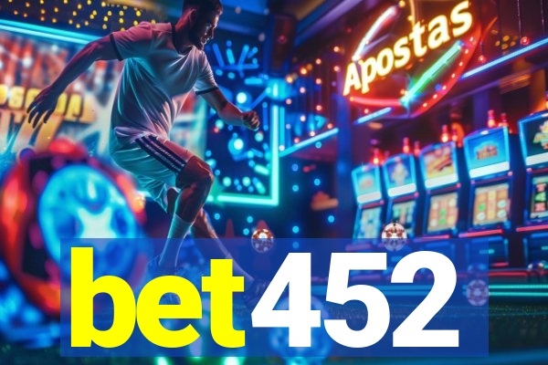 bet452