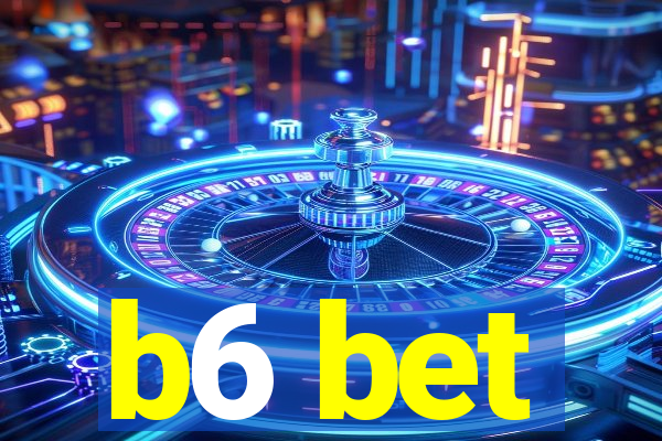 b6 bet