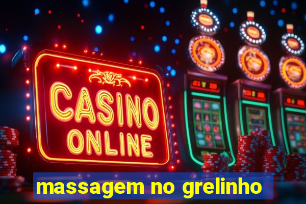 massagem no grelinho