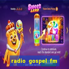 radio gospel fm salvador bahia