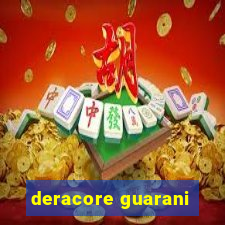 deracore guarani