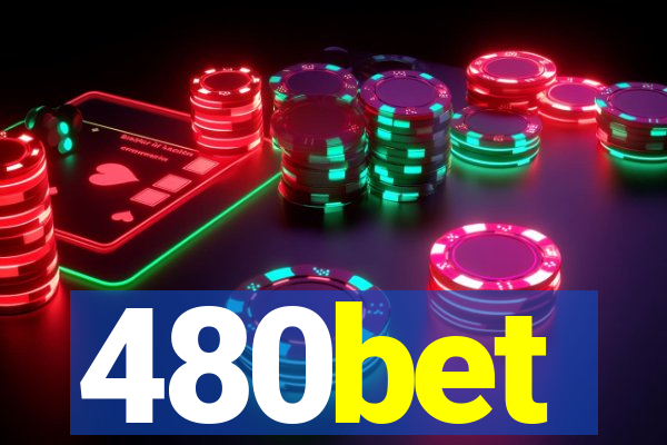 480bet