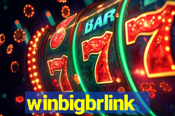 winbigbrlink