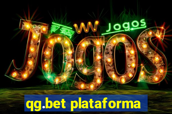 qg.bet plataforma