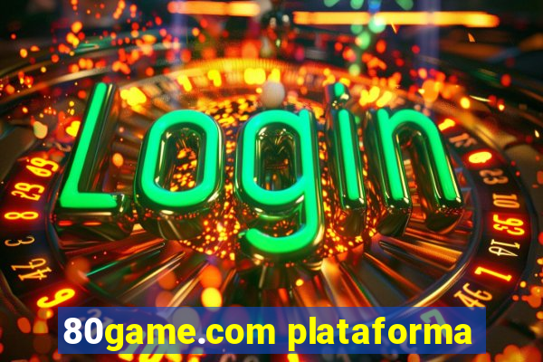 80game.com plataforma